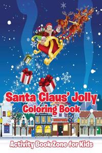 Santa Claus' Jolly Coloring Book