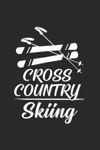 Cross Country Skiing