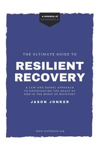 Resilient Recovery
