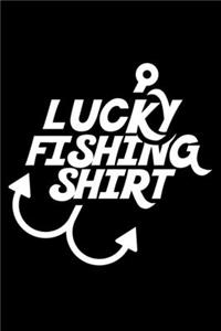 Lucky fishing shirt