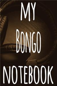 My Bongo Notebook