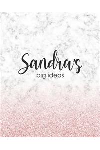 Sandra's Big Ideas