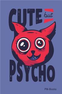 Cute But Psycho