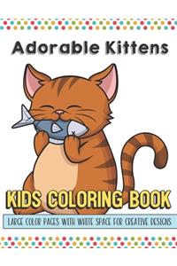 Adorable Kittens Kids Coloring Book Large Color Pages With White Space For Creative Designs