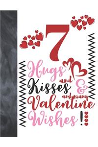 6 Hugs And Kisses And Many Valentine Wishes!