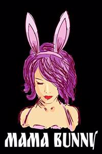 Mama Bunny