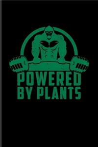 Powered By Plants