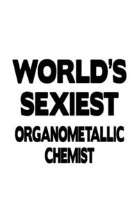 World's Sexiest Organometallic Chemist