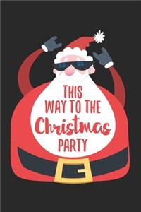 Christmas way to the Christmas party