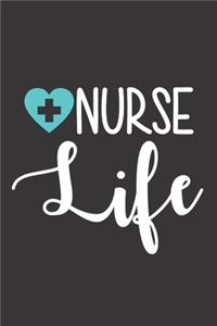 Nurse Life: Nurse Journal Notebook - Blank Lined Journal - Nurse Gifts For Men And Women