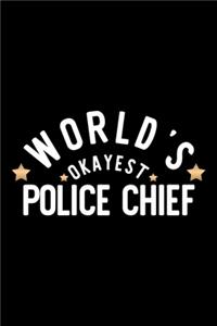 World's Okayest Police Chief