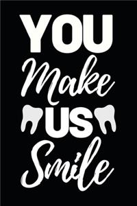 You Make Us Smile