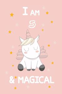 I Am 5 & Magical