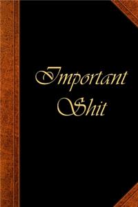 2020 Daily Planner Important Shit Vintage Style Cover 388 Pages