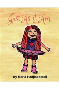 Just as I Am!