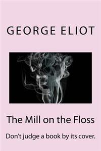 The Mill on the Floss