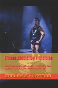 Fitness Adaptation Principles