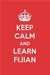 Keep Calm and Learn Fijian: Fijian Designer Notebook