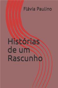 Histórias de Um Rascunho