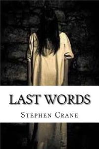 Last Words