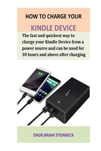 How To Charge Your Kindle Device
