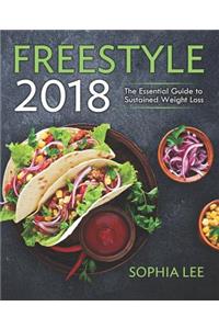 Freestyle 2018: The Essential Guide to Sustained Weight Loss