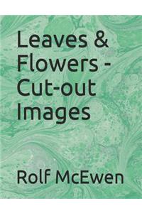 Leaves & Flowers - Cut-Out Images