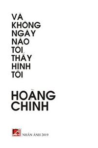 Va Khong Ngay Nao Toi Thay Hinh Toi