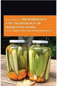 Encyclopaedia of Microbiology and Technology of Fermented Foods (3 Volumes)