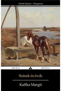 Sz�nek �s �vek