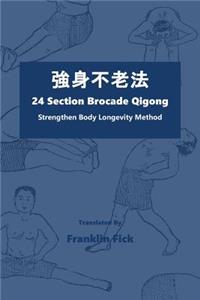 24 Section Brocade Qigong