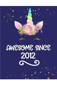Awesome Since 2012