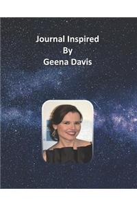Journal Inspired by Geena Davis