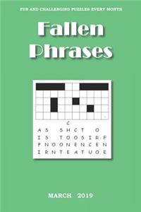 Fallen Phrases: March, 2019