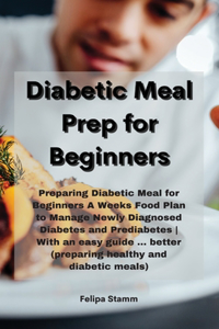 Diabetic Meal Prep Cookbook