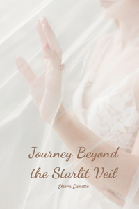 Journey Beyond the Starlit Veil