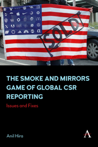 The Smoke and Mirrors Game of Global CSR Reporting