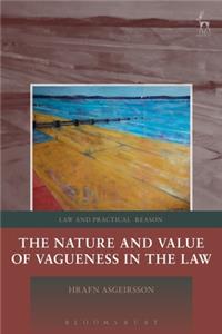 Nature and Value of Vagueness in the Law