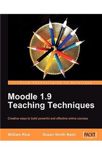 Moodle 1.9 Teaching Techniques