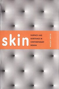 Skin: Surface, Substance and Design