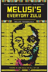 Melusi’s everyday Zulu