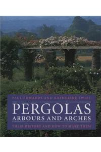 Pergolas, Arbours and Arches