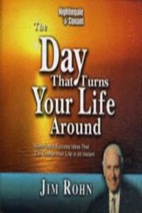 Day That Turns Your Life Around