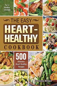 The Easy Heart Healthy Cookbook