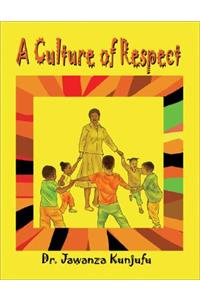 A Culture of Respect