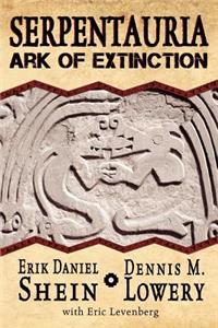 Serpentauria: Ark of Extinction