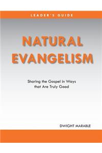 Natural Evangelism Leaders Guide