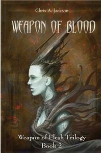 Weapon of Blood