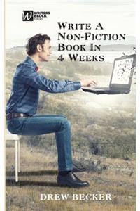 Write a Non-fiction Book in Four Weeks