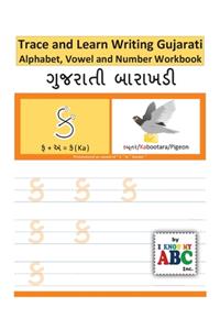 Trace and Learn Writing Gujarati Alphabet, Vowel and Number Workbook